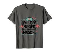 Hospice Nursing, Palliative Nurse Healing Beyond Medicine T-Shirt