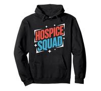 Hospice Squad, Hospice Nurse Crew Hospice Nursing Palliative Pullover Hoodie