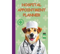 Hospital Appointment Planner: Large Print Perfect For Keeping Track of Hospital Visits, Medication History, Important health details. Log Daily ... Pre and Post Operative Surgery Section.