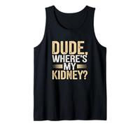 Hospital Humor for Kidney Warriors Tank Top