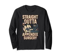 Hospital Patient Straight Outta Appendix Surgery Fun Mens Long Sleeve T-Shirt