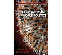 Hospitality and World Politics (Palgrave Studies in International Relations)