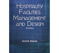 Hospitality Facilities Management and Design