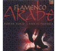 Hossam Ramzy & Rafa El Tachuela - Flamenco Arabe