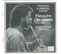 Hossein 'Omoumi, ney - Persian Classical Music (UK Import)