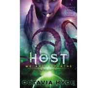 Host: A Tentacle Alien Science Fantasy: 2 (We Are Nepenthe)