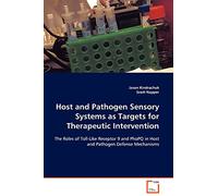Host and Pathogen Sensory Systems as Targets for Therapeutic Intervention: The Roles of Toll-Like Receptor 9 and PhoPQ in Host and Pathogen Defense Mechanisms