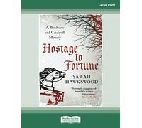 Hostage To Fortune: (Bradecote and Catchpoll Investigation series #4)
