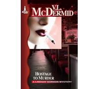 Hostage To Murder (Lindsay Gordon Mystery Series)