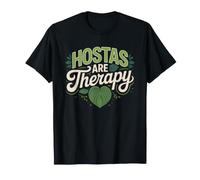Hostas Therapy Shade Garden Stress Relief Plant Hosta T-Shirt