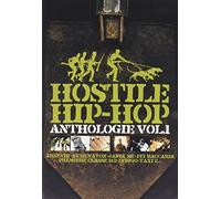 Hostile Hip.Hop Anthologie Vol. 1
