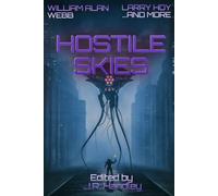 Hostile Skies (A Bayonet Books Anthology)