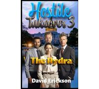 Hostile Takeover 3: Hydra