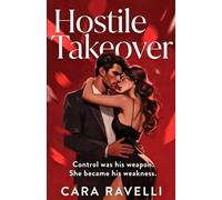 Hostile Takeover: Exclusive Illustrated Cover Edition (Forbidden Passion)