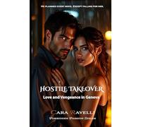Hostile Takeover: Love and Vengeance in Geneva