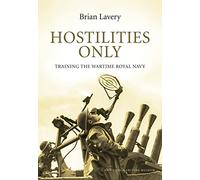 Hostilities Only: Training the Wartime Royal Navy