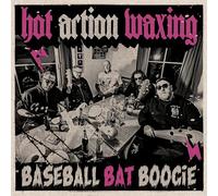 Hot Action Waxing - Baseball Bat Boogie [VINYL]
