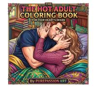 Hot Adult Coloring Book: THis Book Have Hug, Kiss, and many Romantic Scenes