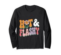 Hot and Flashy Retro Flower Menopause Humor Long Sleeve T-Shirt