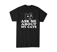 Hot Ass Tees Adult Unisex Ask Me About My Cat Novelty T-Shirt