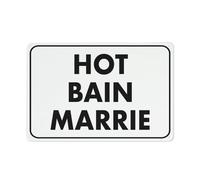 Hot Bain Marrie Sign 12 X 8 Inches Reflective Aluminum Metal Warning Signage With Symbol For Indoor Outdoor Use
