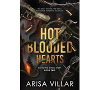 Hot-Blooded Hearts: A Dark MMF Romance: A dark dystopian romance (Bleeding Souls duet)