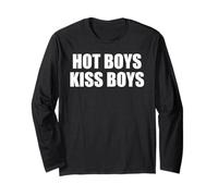 Hot Boys Kiss Boys Bold LGBTQ Pride Flirty Queer Vibe Humor Long Sleeve T-Shirt