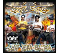 HOT BOYS - Let 'em Burn (Explicit) [Us Import]