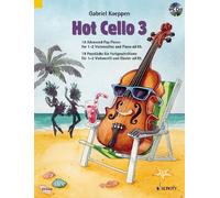 Hot Cello 3 1-2 cellos and piano ad libitum (advanced) piano-part included Koepp