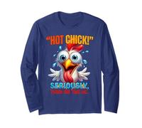 Hot Chick Seriously Turn On The AC Funny Chicken Humor Long Sleeve T-Shirt