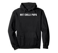 Hot Chilli Papa Best Dad Ever Father's Day Rockin' Daddy Pullover Hoodie