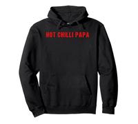 Hot Chilli Papa Best Dad Ever Father's Day Rockin' Daddy Pullover Hoodie