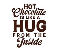 hot Chocolate is Like a Hug from The Inside Wall Stickers 64x80.5cm Do not Damage The Wall Surface Coffee