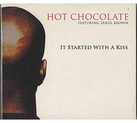Hot Chocolate - It Started With a Kiss