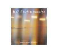 Hot Club De Norvege - White Night Stories