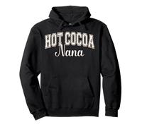 Hot Cocoa Nana Chocolate Lover Varsity Letters Pullover Hoodie
