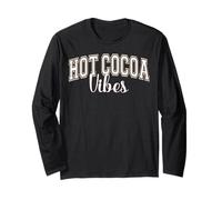 Hot Cocoa Vibes Chocolate Lover Varsity Letters Long Sleeve T-Shirt