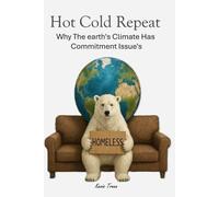 Hot cold repeat: Why earths climate has commitment issues