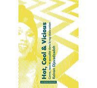 Hot, Cool & vicious. Genre, race et sexualité dans le rap états-unien