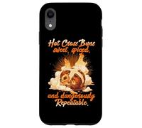 Hot Cross Buns Sweet Spiced and Dangerously Repeatable Case for iPhone XR
