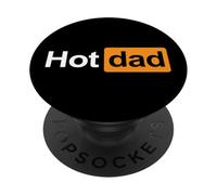 HOT DAD - funny wild content creator guy father's day idea PopSockets Adhesive PopGrip
