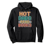 Hot Dads Read Books Pullover Hoodie