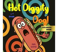 Hot Diggity Dog - Coloring Book