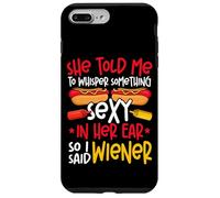 Hot Dog Adult She Told Me To Whisper Something Sexy In Her Case for iPhone 7 Plus/8 Plus