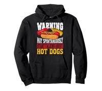 Hot Dog Adult Warning May Spontaneously Start Talking About Pullover Hoodie