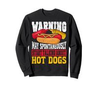Hot Dog Adult Warning May Spontaneously Start Talking About Sweatshirt