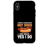 Hot Dog Lover I Don't Always Eat Hot Dogs Case for iPhone X/XS