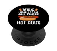 Hot Dog Lover Yes I Really Do Eat All These PopSockets Adhesive PopGrip