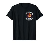 Hot Dogs & Fireworks - Just Here for the Wieners USA T-Shirt