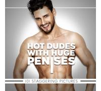 Hot Dudes with Huge Penises 101 Staggering Pictures: Blank Prank Book | Funny Coffee Table Book